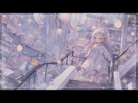 Dream stairs - Chill kawaii beats to relax / study to【1 hour】