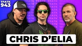 Chris D'Elia | TFATK Ep. 943