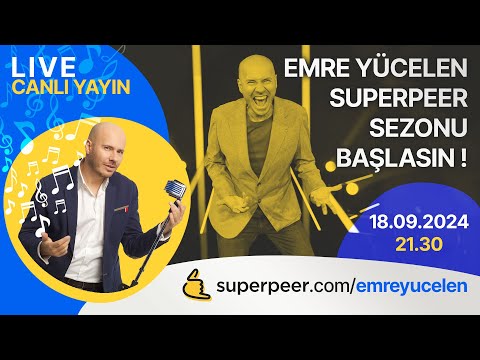 EMRE YÜCELEN SUPERPEER SEZONU BAŞLASIN ! - Live on #superpeer 🤙