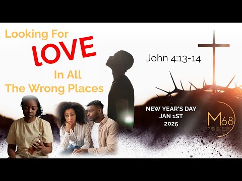 Looking For Love In All The Wrong Places - M68M - Rev Dr Angela Fox Wheeler