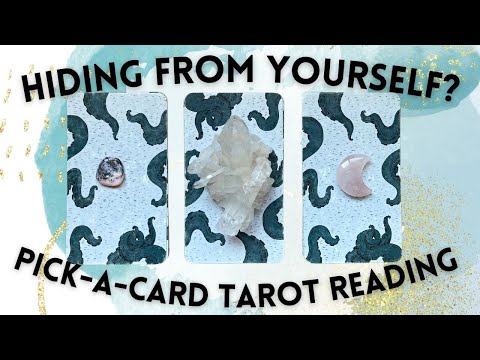 WHAT ARE YOU HIDING FROM YOURSELF? 🔮 PICK-A-CARD Tarot Reading 🔮