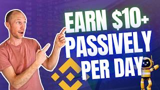 How to Use Binance Trading Bot to Earn $10+ passively Per Day (Special Bonus Code Included)