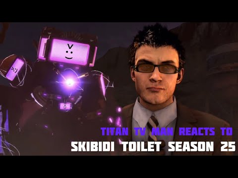 "G-MAN TOILET WANTS ASTRO JUGGERNAUT TO JOIN HIM!" | Titan TV Man Reacts to skibidi toilet season 25