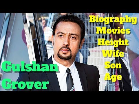 Gulshan Grover Biography | Height | Age | Wife | Son and Movies