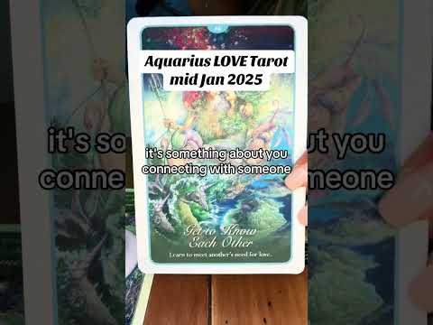 Aquarius LOVE tarot reading mid Jan 2025. #aquariusenergy