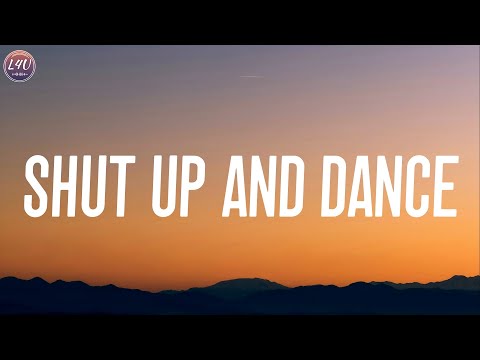 WALK THE MOON - Shut Up and Dance (Lyrics)