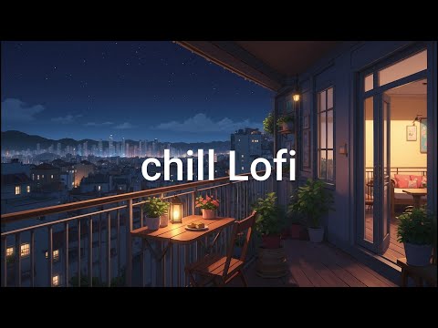 Chill Lofi Beats 🌠 Relax, Study, Focus & Unwind