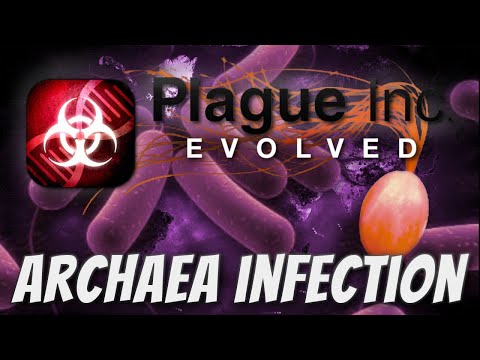 Plague Inc: Custom Scenarios - Archaea Infection