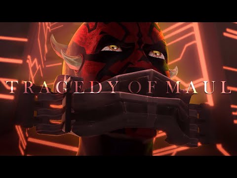 The Tragedy of Maul