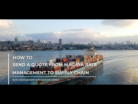 Send a Quote from Magaya Rate Management to Supply Chain