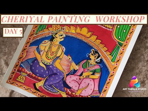 Cheriyal Painting Workshop : Day 5