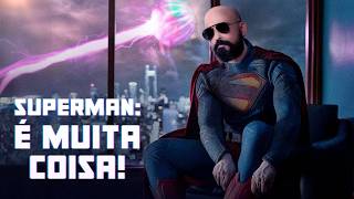 Trailer Superman - JAMES GUNN TEM AMIGOS DEMAIS