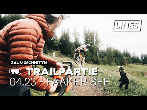 A faaking geile Partie - Trailpartie 04.23 - Faaker See  | LINES