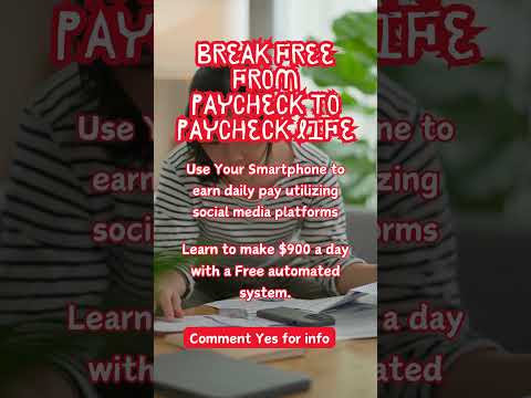 Break free  from paycheck to paycheck life Learn to make $900 a day with a Free automated system