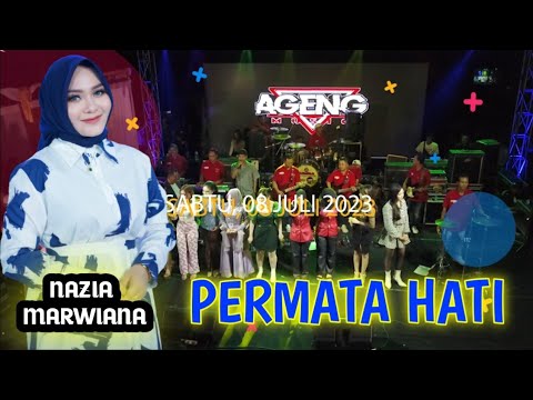 PERMATA HATI NAZIA MARWIANA Ft AGENG MUSIC LIVE SUKOHARJO JAWA TENGAH