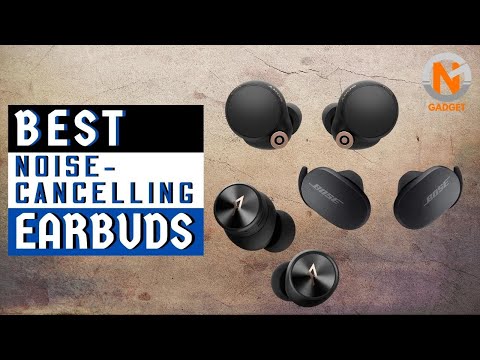 Best Noise-Cancelling Earbuds 2022