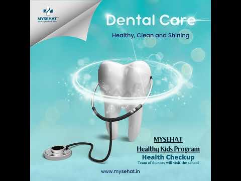 Dental Care For Your Kids | MYSEHAT Healthy Kids Program | With Schools