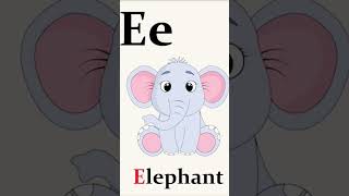 E is for elephant🐘 abc phonic song for kids #abcsong #shorts #abcrhyme #learningvideoforkids #kids