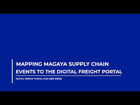 Map Events between Magaya Supply Chain and the Digital Freight Portal