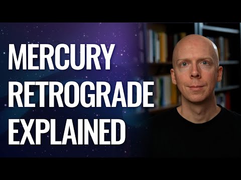 Mercury Retrograde Explained