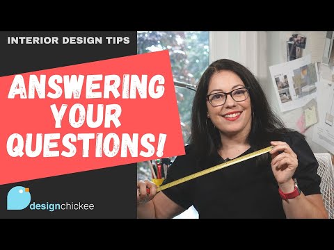 Interior Design Questions Answered + Interior Design Q&A