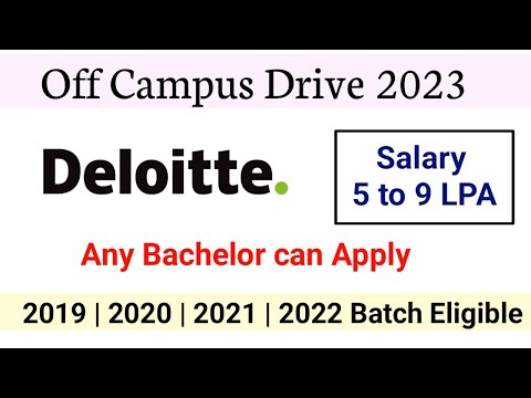 Deloitte | 9 LPA Salary | 2019|2020|2021|2022 | Deloitte Off Campus Drive | Jobs for 2023