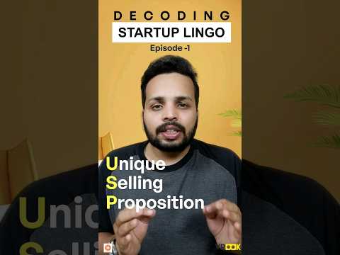 What is USP? Decoding The Startup Lingo - Ep 01 #startup #entrepreneur