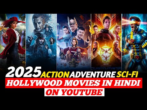 Top 10 New Action & Adventure Hollywood Movies On YouTube In Hindi | 2025 Hollywood Movies in Hindi