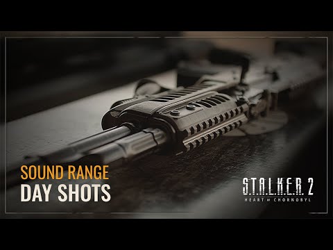 S.T.A.L.K.E.R. 2 — Sound Range Day Shots