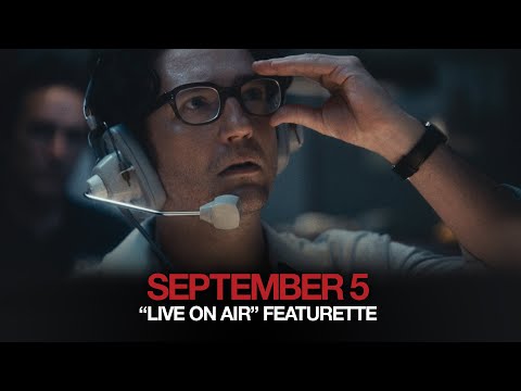 September 5 | "Live On Air" Featurette (2024 Movie)