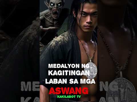 MEDALYON NG KAGITINGAN LABAN SA MGA ASWANG | KAKILABOTTV