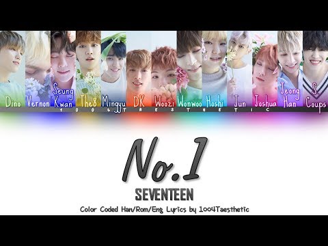 SEVENTEEN (세븐틴) - No. 1 (Original by BoA) Color Coded Han/Rom/Eng Lyrics