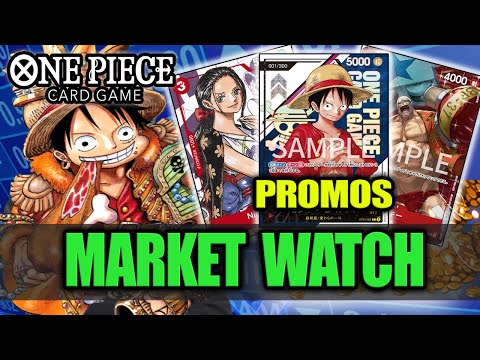 Market Watch - Promos! - One Piece Card Game