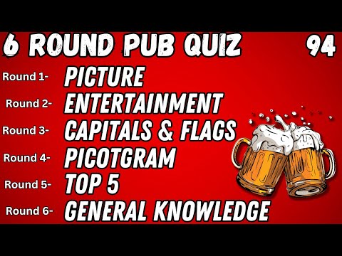 Pub Quiz 6 Rounds: Picture, Entertainment, Capitals & Flags, Pictogram, Top 5, General Knowledge #94