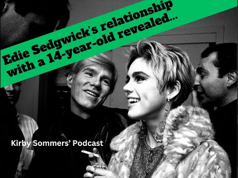 Edie Sedgwick's relationship with a young teen explained for the first time...