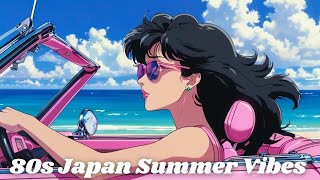 80s Japan Summer Vibes🌴Citypop, Vaporwave & Synthwave Mix