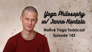 Yoga Philosophy With Janne Kontala: A Must-listen For All Yoga Enthusiasts!