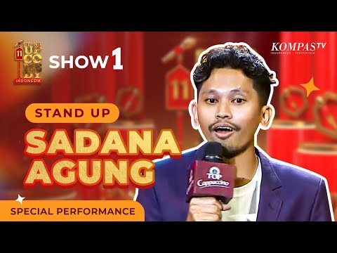 SPECIAL PERFORMANCE: Sadana Agung Anaknya Party Banget | SHOW #1 SUCI 11