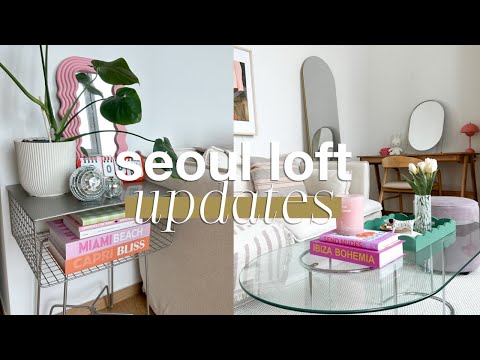 Seoul Loft Apartment Updates ✨ Decorating and DIYing