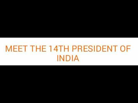 Meet the 14th PRESIDENT of india