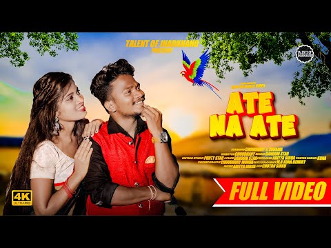 Ate Na Ate | New Ho Munda Video Song 2023 | FT Choudhari & Sunama | Dandom Star & Nirmala Kisku