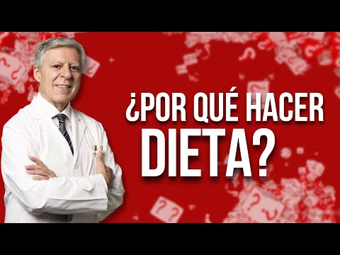 ¿POR QUÉ HACER DIETA?