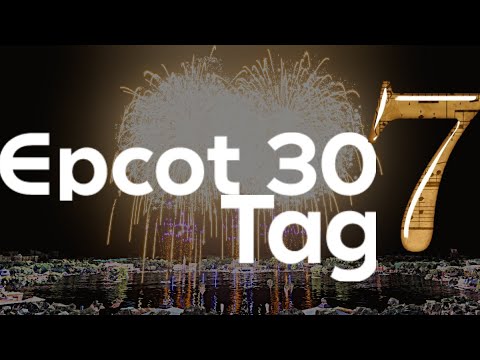 Epcot 30 Tag FWSIM! - WDW Epcot