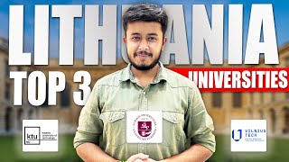 TOP 3 UNIVERSITIES TO STUDY IN LITHUANIA | COURSES | FEES | STUDY IN LITHUANIA 2024