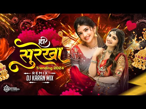 Hi Surekha Aplyala Patleli Hai | जिंदगी जिंदगी - DJ Karan Mix | 2024 Marathi Dj Songs | ही सुरेखा Dj