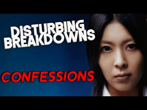 Confessions (2010) DISTURBING BREAKDOWN