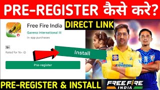 FREE FIRE INDIA PRE REGISTRATION KAISE KARE | HOW TO DOWNLOAD FREE FIRE INDIA | FF INDIA DIRECT LINK