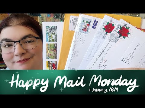 Happy Mail Monday –  Happy 2024 New Year! Edition