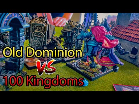 Old Dominion vs 100 Kingdoms, "Breakout" (Conquest Last Argument of Kings) - Battle Report 2,000pts