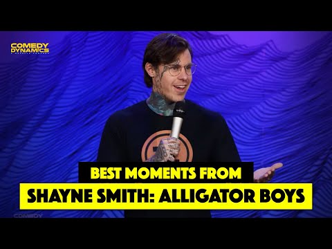 Best Moments from Shayne Smith: Alligator Boys - Stand-Up Comedy